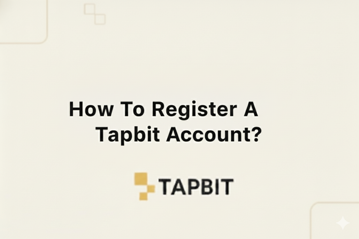 How To Register A Tapbit Account?