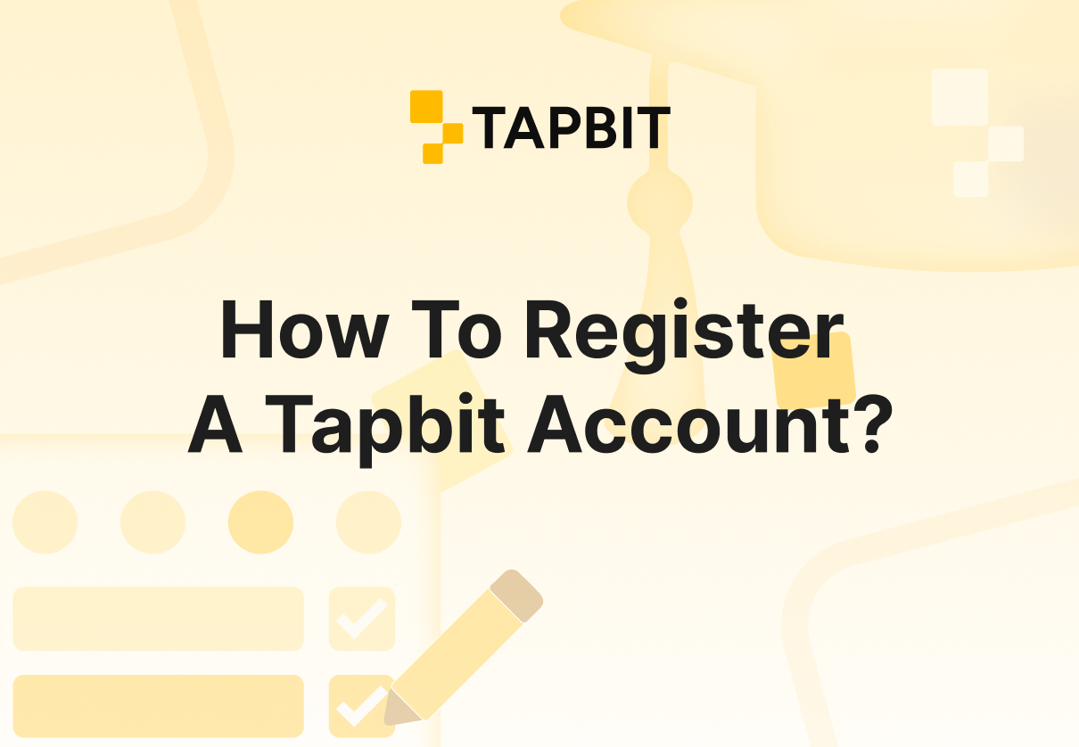 How To Register A Tapbit Account?