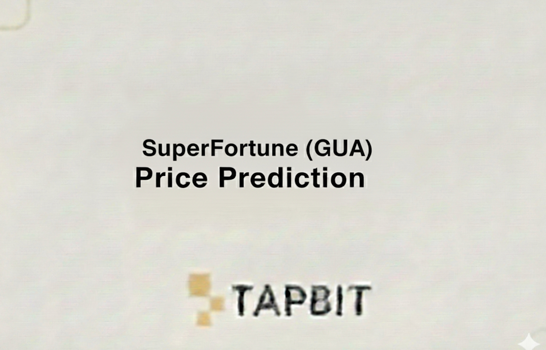 SuperFortune (GUA) Price Prediction: Can This AI-Metaphysics Oracle Turn $0.14 into $2+?