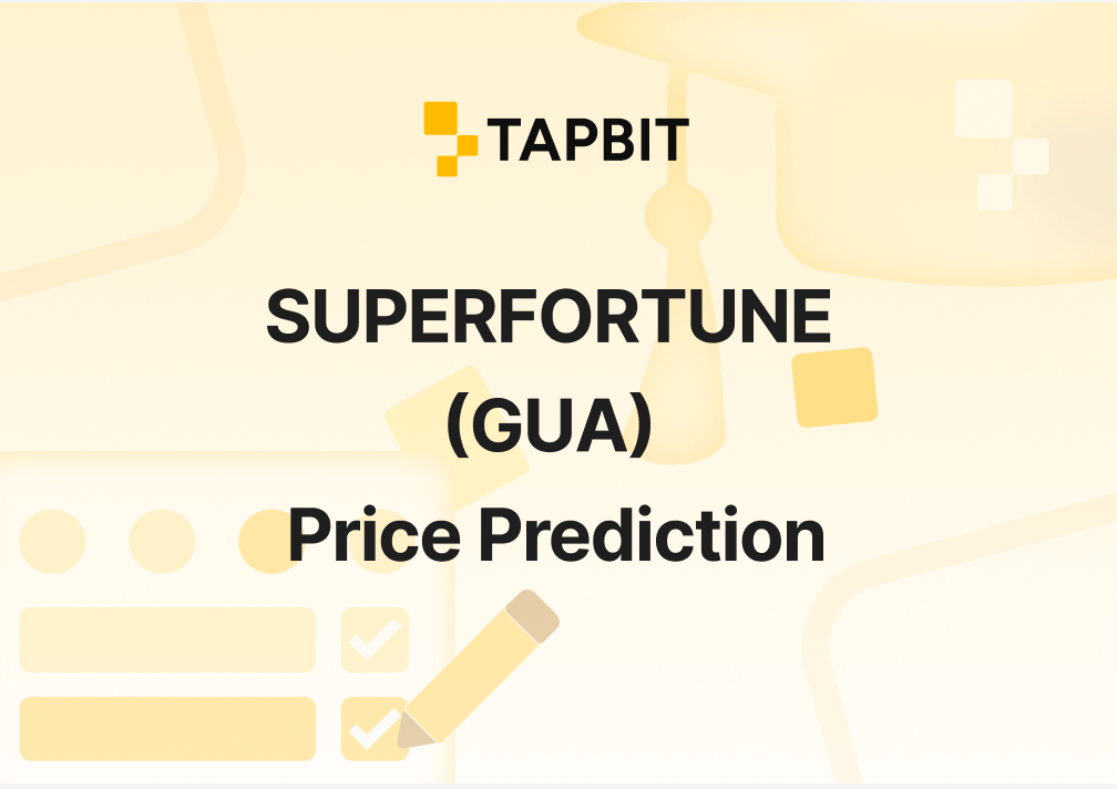 SUPERFORTUNE (GUA) Price Prediction 2025–2030: Will SUPERFORTUNE Hit $12.00?