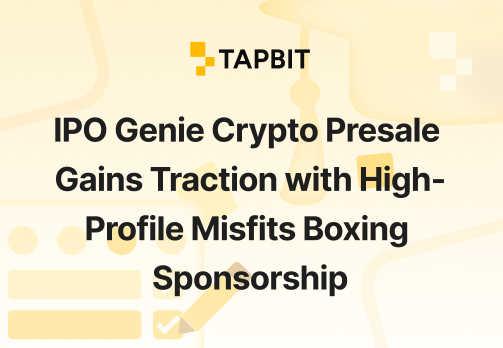 IPO Genie Crypto Presale Gains Traction with High-Profile Misfits Boxing Sponsorship in Dubai 2025