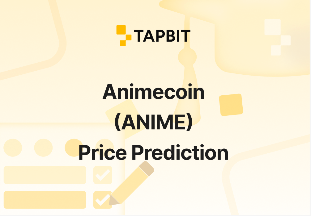 Animecoin (ANIME) Price Prediction 2025–2030: Will Animecoin Hit $0.1751?