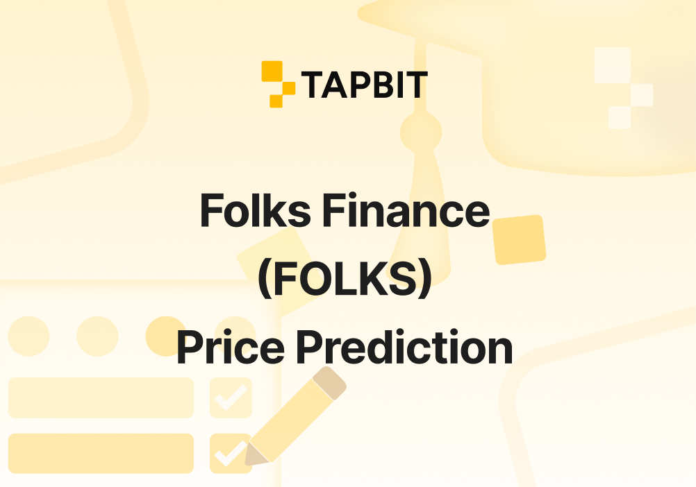 Folks Finance (FOLKS) Price Prediction 2025–2030: Will Folks Finance Hit $27.26?