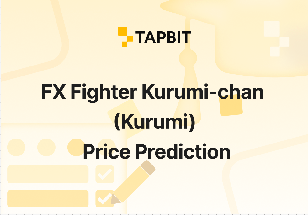FX Fighter Kurumi-chan (Kurumi) Price Prediction 2025-2026: Will Kurumi Break New All-Time Highs?