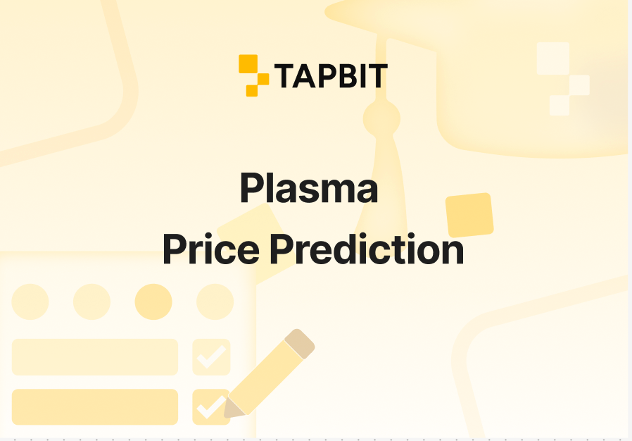 Plasma Price Prediction 2025-2026: Will XPL Break New Highs?