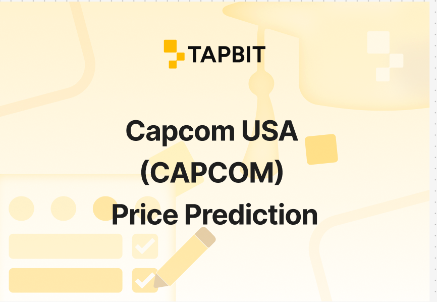 Capcom USA (CAPCOM) Price Prediction 2025-2030: Will CAPCOM Hit $0.01? | Tapbit