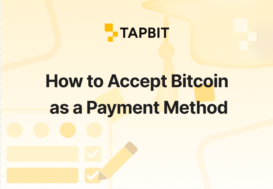 How to Accept Bitcoin as a Payment Method in 2026: Complete Guide