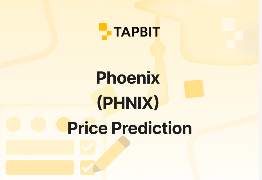 Phoenix (PHNIX) Price Prediction 2025-2030: Will PHNIX Hit $0.001? | Tapbit