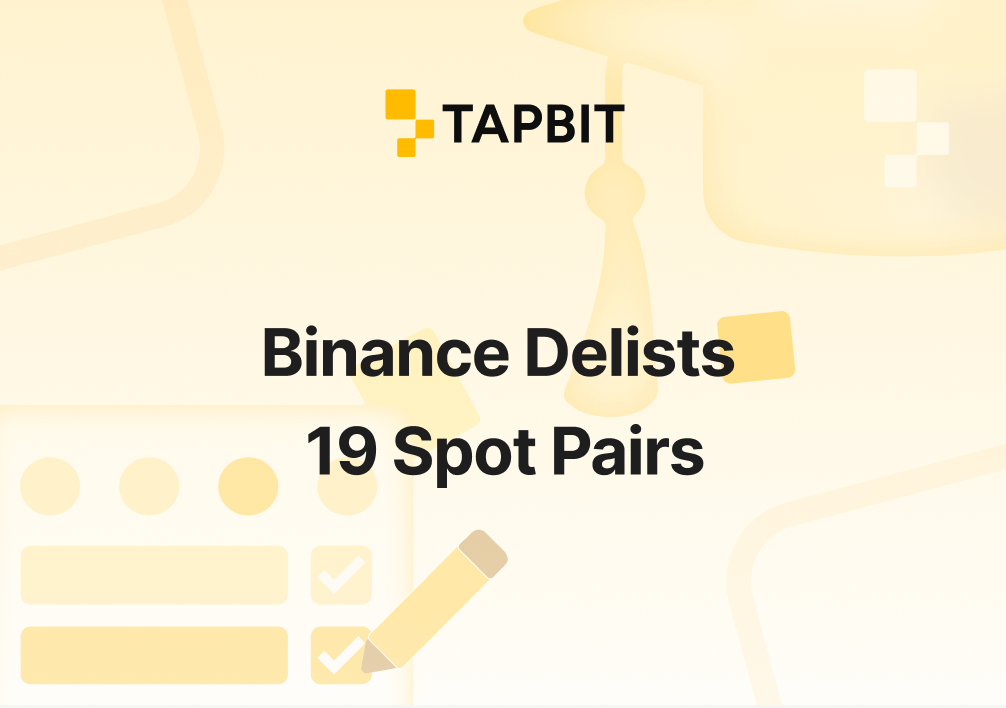Binance Delists 19 Spot Pairs Jan 23 2026: Full List, Impact & Tapbit Alternatives