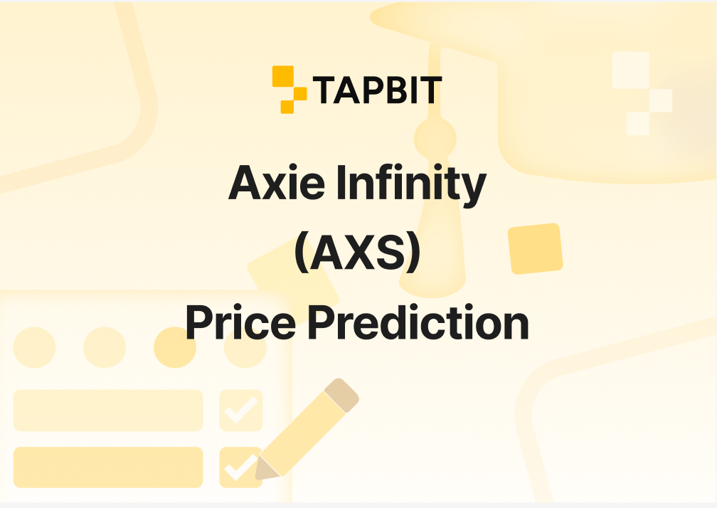 Axie Infinity (AXS) Price Prediction 2026–2030: Will AXS Hit $50 Again?