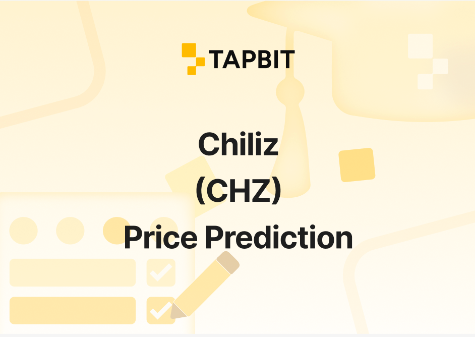 Chiliz (CHZ) Price Prediction 2026–2030: Will CHZ Reach $1.00?