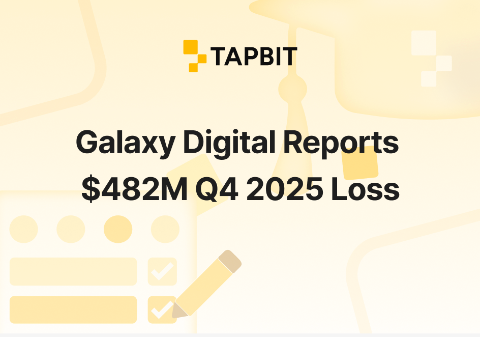 Galaxy Digital Reports $482M Q4 2025 Loss: Novogratz Remains Bullish on Bitcoin Cycle