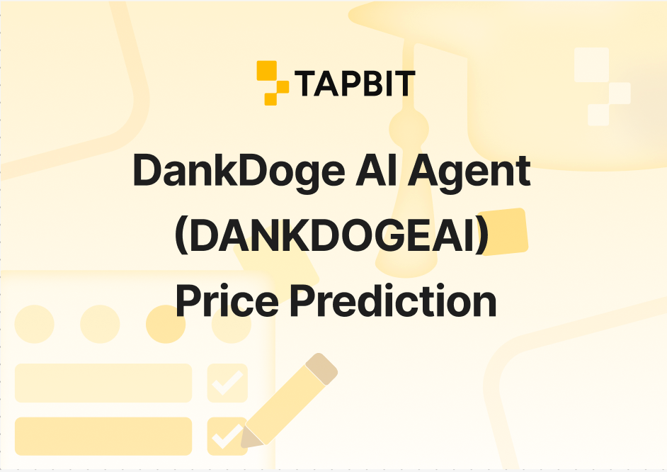 DankDoge AI Agent (DANKDOGEAI) Price Prediction 2026: Will DANKDOGEAI Set New Highs?