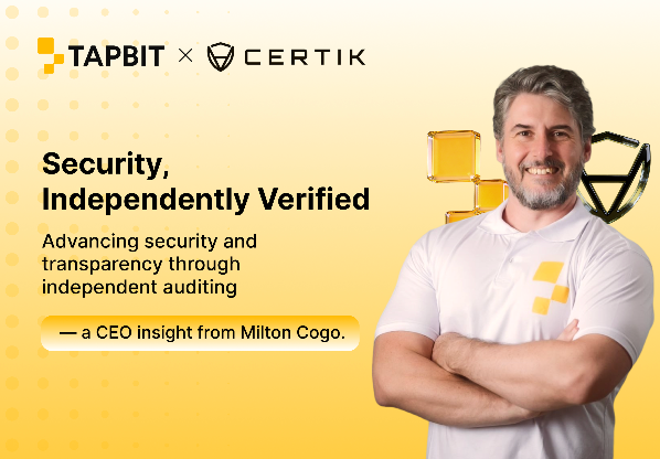 Tapbit Strengthens Security Framework Through Strategic Collaboration with CertiK